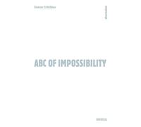 Simon Critchley ABC of Impossibility (Tascabile) Univocal