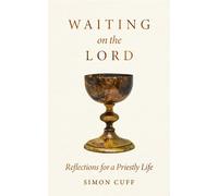 Simon Cuff Waiting On the Lord (Tascabile)