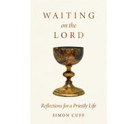 Simon Cuff Waiting On the Lord (Tascabile)