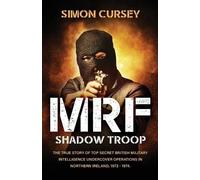 Simon Cursey MRF Shadow Troop (Tascabile)