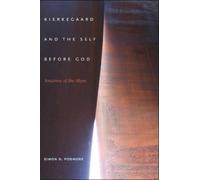 Simon D. Podmore Kierkegaard and the Self Before God (Tascabile)