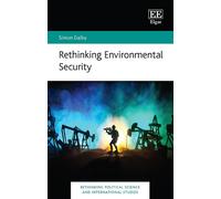 Simon Dalby Rethinking Environmental Security (Copertina rigida)