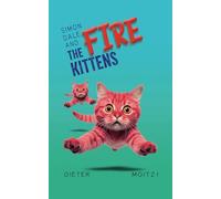 Simon Dale and the Fire Kittens