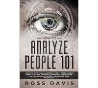 Simon Davies How To Analyze People 101 (Tascabile)
