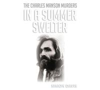 Simon Davis In A Summer Swelter (Tascabile)