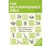 Simon Dawson The Self-sufficiency Bible (Tascabile)