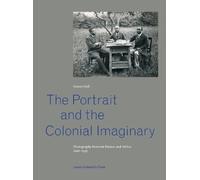 Simon Dell The Portrait and the Colonial Imaginary (Tascabile)