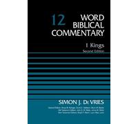 Simon DeVries 1 Kings, Volume 12 (Copertina rigida) Word Biblical Commentary