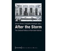 Simon Dickel After the Storm (Tascabile) American Culture Studies
