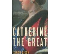 Simon Dixon Catherine the Great (Tascabile)