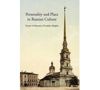 Simon Dixon Personality and Place in Russian Culture (Tascabile)