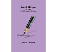 Simon Dubnow Jewish History (Tascabile)
