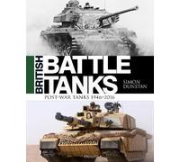 Simon Dunstan British Battle Tanks (Copertina rigida)