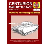 Simon Dunstan Centurion Main Battle Tank Manual (Copertina rigida)