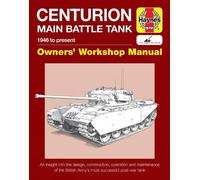 Simon Dunstan Centurion Main Battle Tank Manual (Copertina rigida)