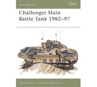 Simon Dunstan Challenger Main Battle Tank 1982-97 (Tascabile) New Vanguard