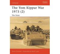 Simon Dunstan The Yom Kippur War 1973 (2) (Tascabile) Campaign