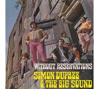 Simon Dupree & The Big Sound - Without reservations (vynil)