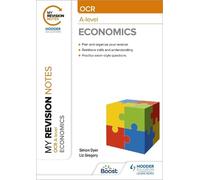 Simon Dyer My Revision Notes: OCR A-level Economics (Tascabile)