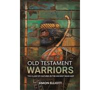 Simon Elliott Old Testament Warriors (Copertina rigida)