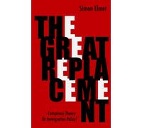 Simon Elmer The Great Replacement (Tascabile)