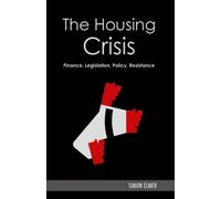 Simon Elmer The Housing Crisis (Copertina rigida)