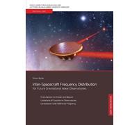 Simon F Barke Inter-Spacecraft Frequency Distribution for Future Gra (Tascabile)