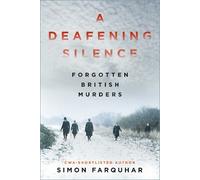 Simon Farquhar A Deafening Silence (Tascabile)