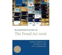 Simon Farrell QC Nicholas Yeo Guy L Blackstone's Guide to the Fraud (Tascabile)