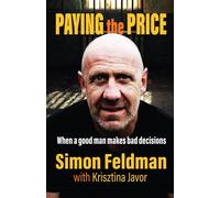 Simon Feldman Krisztina Javor Paying the Price (Tascabile)