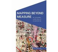 Simon Ferdinand Mapping Beyond Measure (Copertina rigida)
