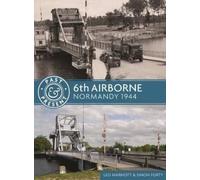 Simon Forty Leo Marriott 6th Airborne (Tascabile) Past & Present