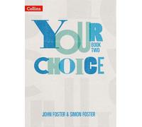 Simon Foster John Foster Student Book Two (Tascabile) Your Choice