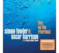 simon fowler & oscar harrison Edsel live on the riverboat (CD)