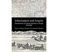 Simon Franklin Information and Empire (Tascabile)