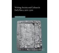 Simon Franklin Writing, Society and Culture in Early Rus, c.950-1300 (Tascabile)