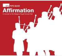 Simon Fraser University Pipe Band - Affirmation