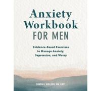 Simon G. Niblock MA, LMFT Anxiety Workbook for Men (Tascabile)