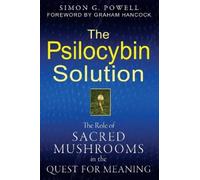 Simon G. Powell The Psilocybin Solution (Tascabile)