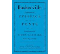 Simon Garfield Baskerville (Copertina rigida) ABC of Fonts