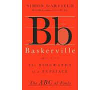 Simon Garfield Baskerville (Copertina rigida) ABC of Fonts Series