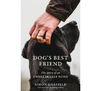 Simon Garfield Dog's Best Friend (Copertina rigida)