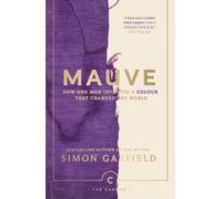 Simon Garfield Mauve (Tascabile) Canons