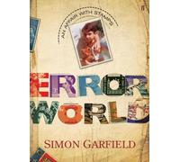 Simon Garfield The Error World (Copertina rigida)