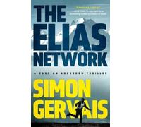 Simon Gervais The Elias Network (Tascabile) Caspian Anderson