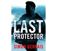 Simon Gervais The Last Protector (Tascabile) Clayton White