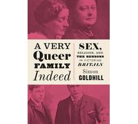 Simon Goldhill A Very Queer Family Indeed (Copertina rigida)
