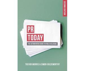Simon Goldsworthy Trevor Morris PR Today (Tascabile)