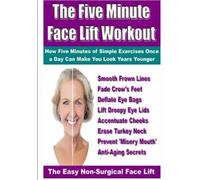 Simon Goodall The Five Minute Face Lift Workout (Tascabile)