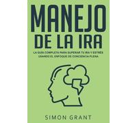 Simon Grant Manejo de la ira (Tascabile)